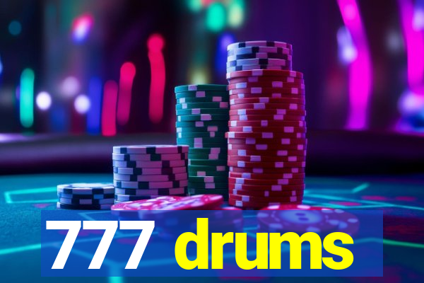 777 drums